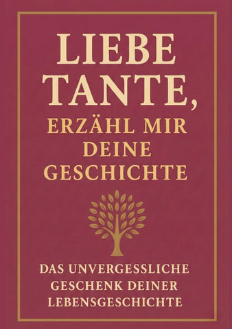 Liebe Tante, erzähl mir deine Geschichte