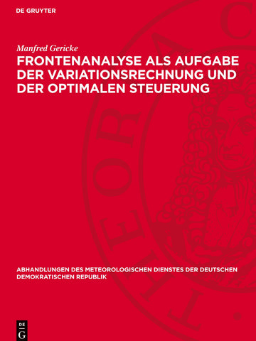 Frontenanalyse als Aufgabe der Variationsrechnung und der optimalen Steuerung