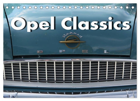 Opel Classics (Tischkalender 2027 DIN A5 quer), CALVENDO Monatskalender