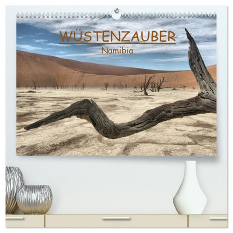 Wüstenzauber Namibia (hochwertiger Premium Wandkalender 2026 DIN A2 quer), Kunstdruck in Hochglanz