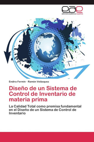 Diseño de un Sistema de Control de Inventario de materia prima