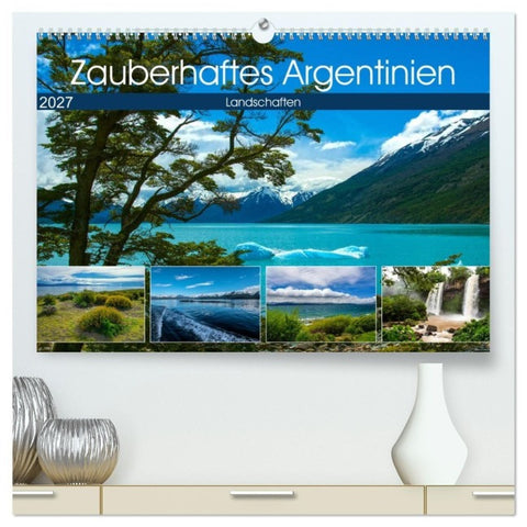 Zauberhaftes Argentinien (hochwertiger Premium Wandkalender 2027 DIN A2 quer), Kunstdruck in Hochglanz