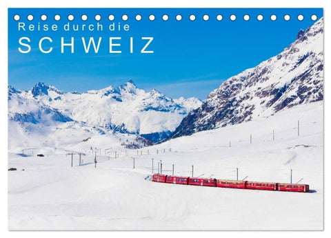 Reise durch die SCHWEIZ (Tischkalender 2027 DIN A5 quer), CALVENDO Monatskalender