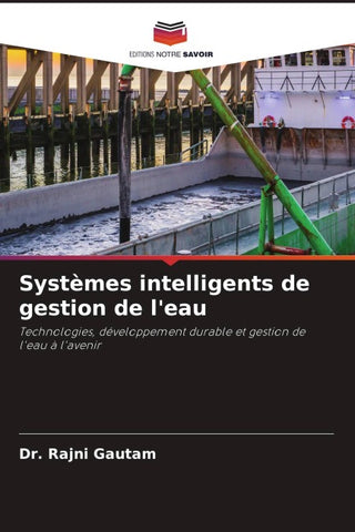 Systèmes intelligents de gestion de l'eau