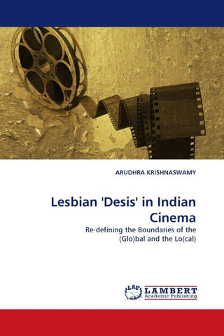 Lesbian ''Desis'' in Indian Cinema