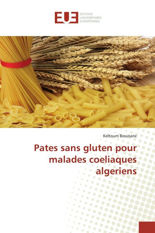 Pates sans gluten pour malades coeliaques algeriens