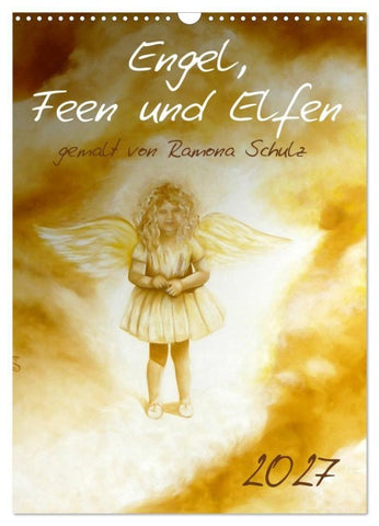 Engel, Feen und Elfen (Wandkalender 2027 DIN A3 hoch), CALVENDO Monatskalender