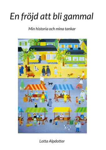 En fröjd att bli gammal