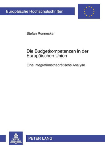 Die Budgetkompetenzen in der Europaeischen Union