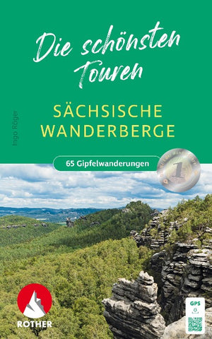 ROTHER Wanderbuch Sächsische Wanderberge - Die schönsten Touren