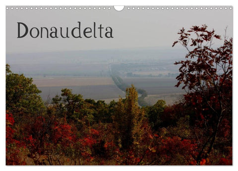 Donaudelta (Wandkalender 2026 DIN A3 quer), CALVENDO Monatskalender