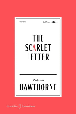 The Scarlet Letter American Classics Edition