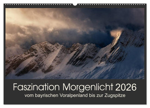 Faszination Morgenlicht (Wandkalender 2026 DIN A2 quer), CALVENDO Monatskalender
