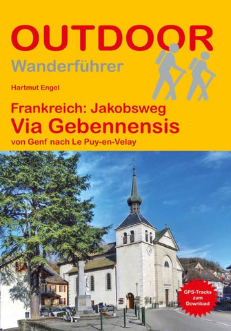 Frankreich: Jakobsweg Via Gebennensis von Genf nach Le Puy-en-Velay
