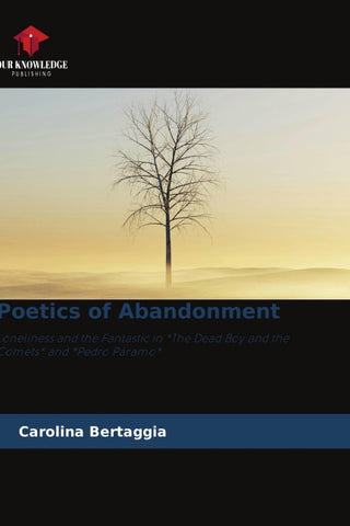 Poetics of Abandonment