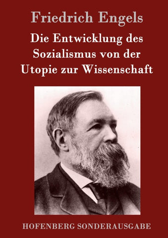 Die Entwicklung des Sozialismus von der Utopie zur Wissenschaft
