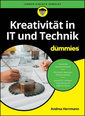 Kreativität in IT und Technik für Dummies
