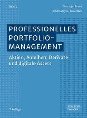 Professionelles Portfoliomanagement (Band 2)