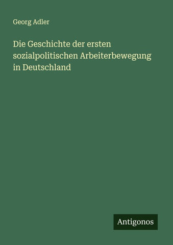 Die Geschichte der ersten sozialpolitischen Arbeiterbewegung in Deutschland