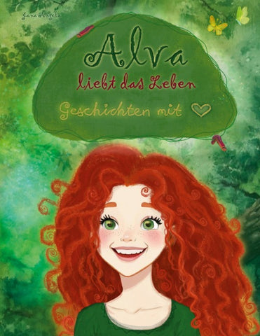 Alva liebt das Leben
