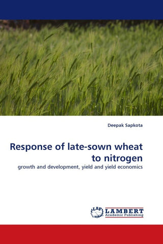 Response of late-sown wheat to nitrogen