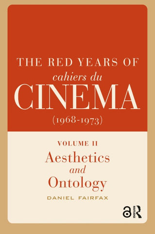 Red Years of Cahiers du cinéma (1968-1973)