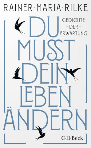 Du mußt dein Leben ändern