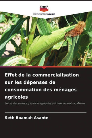 Effet de la commercialisation sur les dépenses de consommation des ménages agricoles