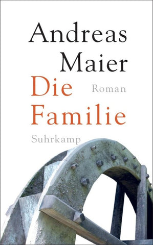 Die Familie - Roman (Ortsumgehung 7)