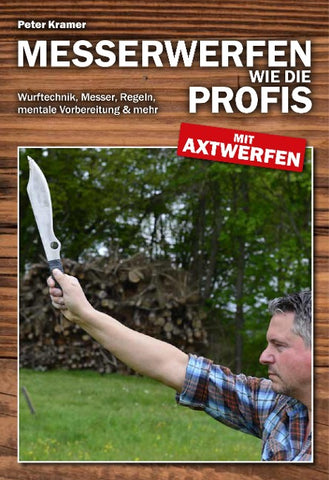 Messerwerfen wie die Profis – mit Axtwerfen