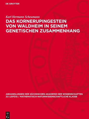 Das Kornerupingestein von Waldheim in seinem genetischen Zusammenhang