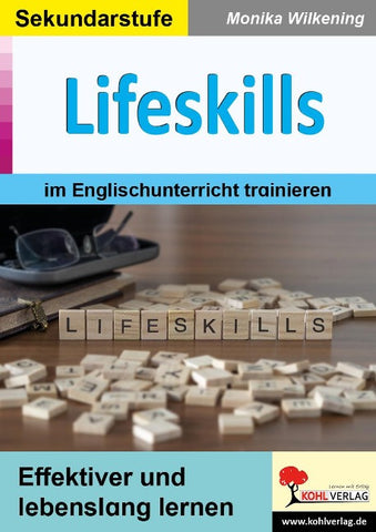 Lifeskills im Englischunterricht trainieren
