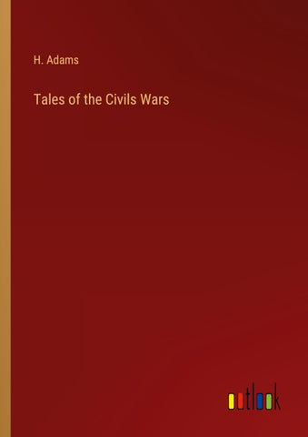 Tales of the Civils Wars