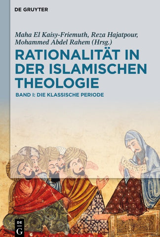 Rationalität in der Islamischen Theologie