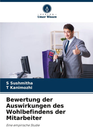 Bewertung der Auswirkungen des Wohlbefindens der Mitarbeiter