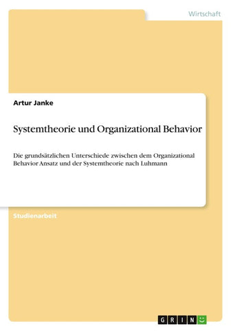 Systemtheorie und Organizational Behavior