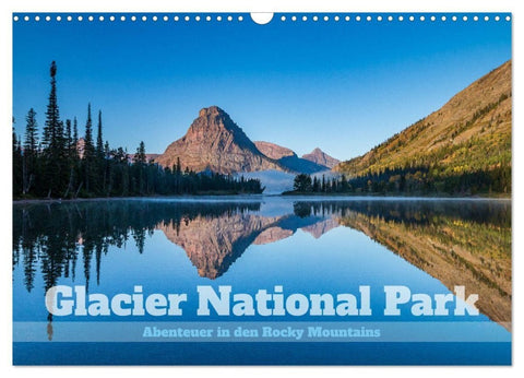 Glacier National Park - Abenteuer in den Rocky Mountains (Wandkalender 2027 DIN A3 quer), CALVENDO Monatskalender