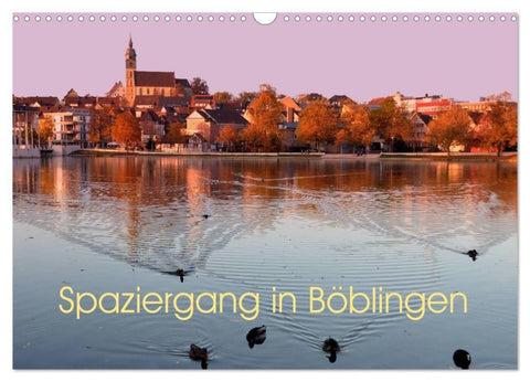 Spaziergang in Böblingen (Wandkalender 2027 DIN A3 quer), CALVENDO Monatskalender