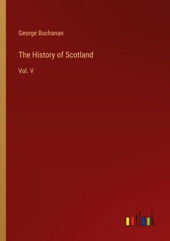 The History of Scotland