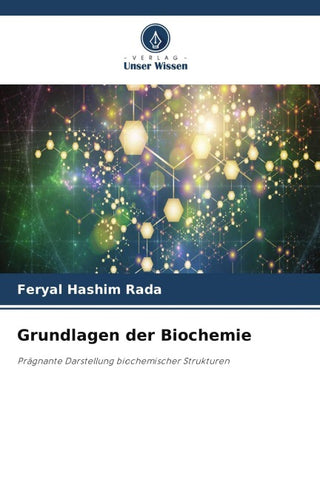 Grundlagen der Biochemie