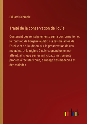 Traité de la conservation de l'ouïe