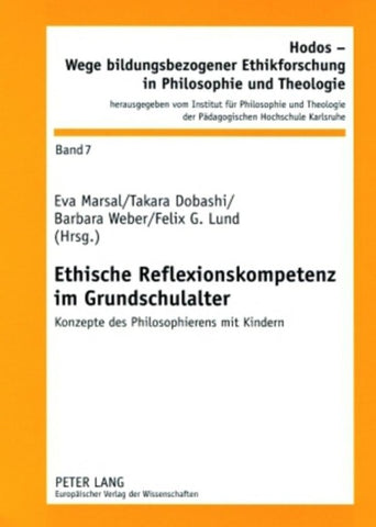 Ethische Reflexionskompetenz im Grundschulalter
