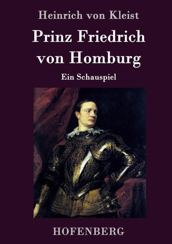 Prinz Friedrich von Homburg