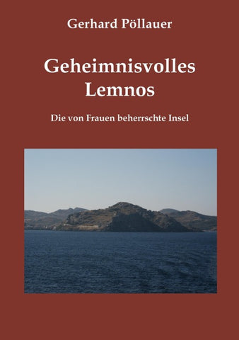 Geheimnisvolles Lemnos