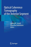 Optical Coherence Tomography of the Anterior Segment