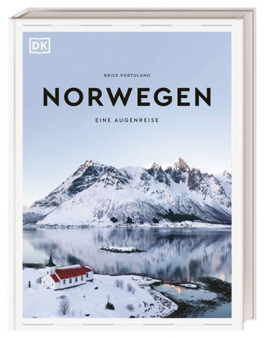 Norwegen. Eine Augenreise