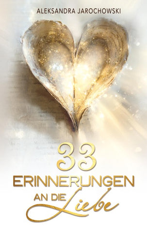 33 Erinnerungen an die Liebe