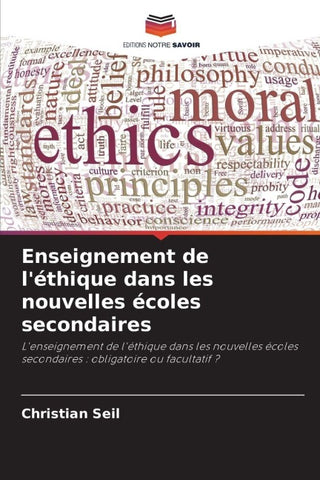 Enseignement de l'éthique dans les nouvelles écoles secondaires