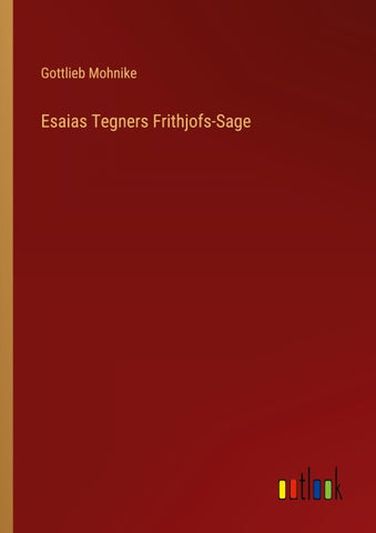 Esaias Tegners Frithjofs-Sage