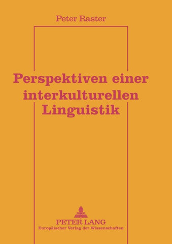 Perspektiven einer interkulturellen Linguistik